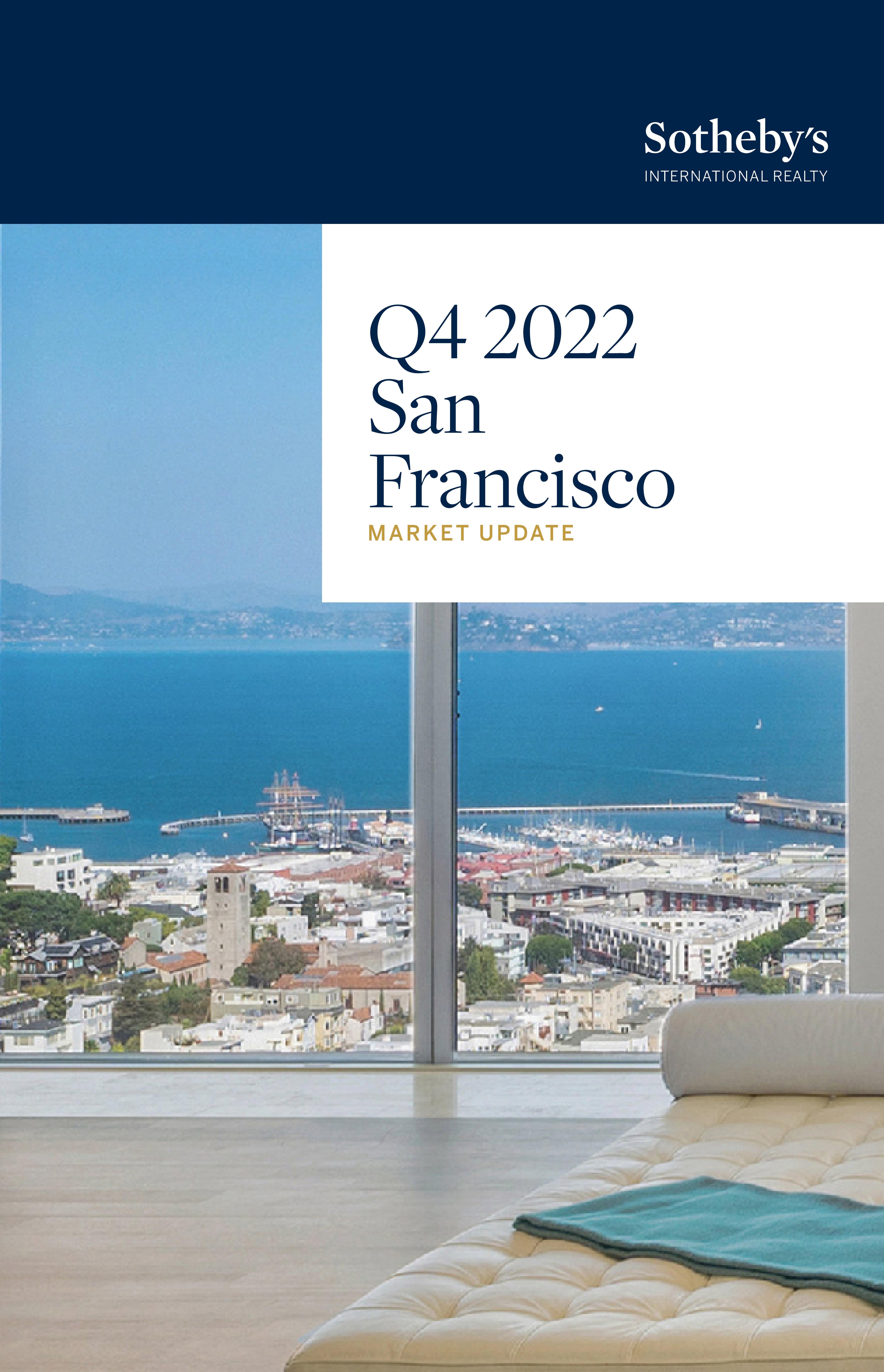 Explore the Q4 2022 San Francisco Market Update