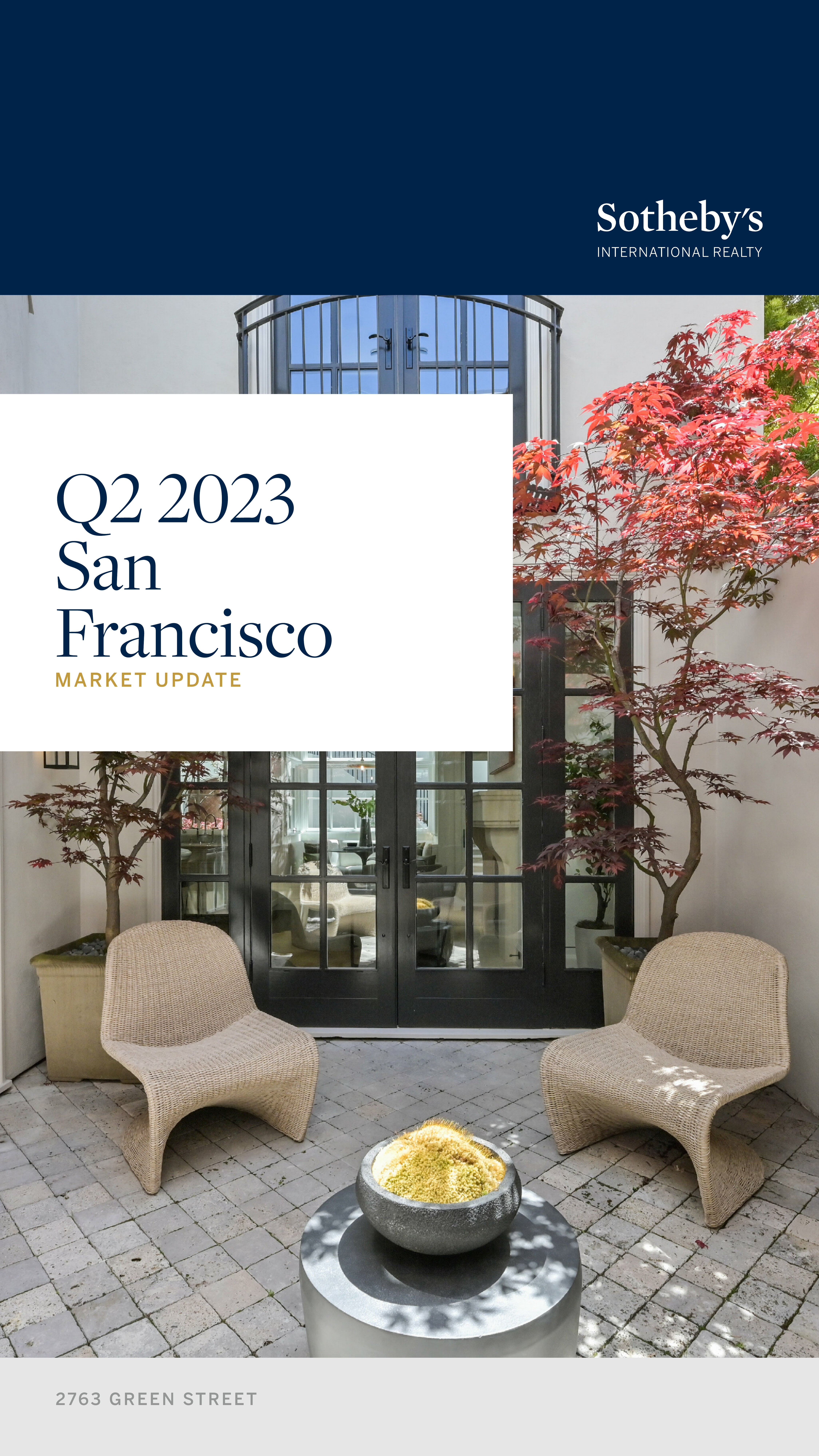 EXPLORE THE Q2 2023 SAN FRANCISCO MARKET UPDATE